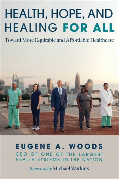 Health, Hope, and Healing for All: Toward More Equitable Affordable Healthcare