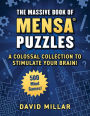 Massive Book of Mensa® Puzzles: 400 Mind Games!-A Colossal Collection to Stimulate Your Brain!