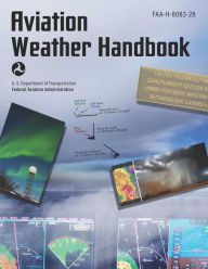 Title: Aviation Weather Handbook (2024): FAA-H-8083-28, Author: Federal Aviation Administration
