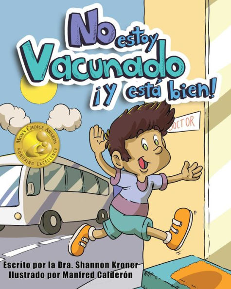 No Estoy Vacunado ¡Y Está Bien!