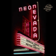 Title: Neon Nevada: Updated & Expanded Edition, Author: Sheila Swan