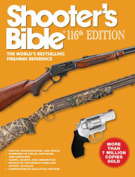 Epub free download books Shooter's Bible 116th Edition: The World's Bestselling Firearms Reference by Jay Cassell