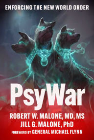 Title: PsyWar, Author: Robert W. Malone MD