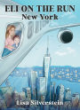 Eli on the Run: New York