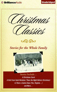 Title: Christmas Classics: Stories for the Whole Family, Author: Various