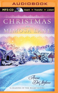 Title: Christmas on Mimosa Lane, Author: Anna DeStefano