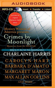 Title: Crimes by Moonlight: Mysteries from the Dark Side, Author: Charlaine Harris