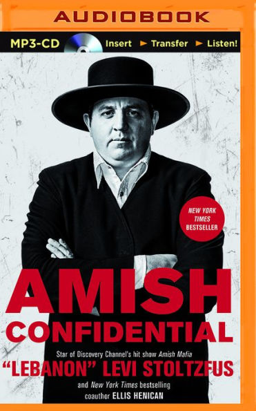 Amish Confidential: Looking for Trouble on Heaven's Back Roads
