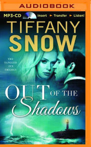 Title: Out of the Shadows, Author: Tiffany Snow