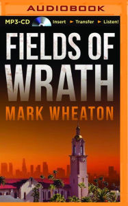 Title: Fields of Wrath, Author: Mark Wheaton