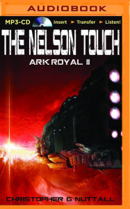 Title: The Nelson Touch, Author: Christopher G. Nuttall