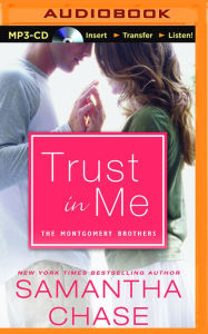 Title: Trust in Me, Author: Samantha Chase