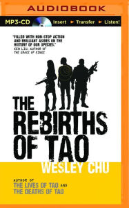 Title: The Rebirths of Tao (Tao Series #3), Author: Wesley Chu