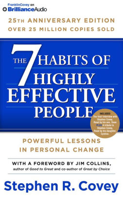 The 7 Habits Of Highly Effective People 25th Anniversary Edition By Stephen R Covey Audio Cd Barnes Noble