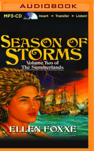 Title: Season of Storms, Author: Ellen Foxxe