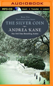 Title: The Silver Coin, Author: Andrea Kane