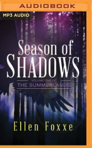 Title: Season of Shadows, Author: Ellen Foxxe