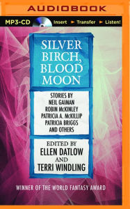 Title: Silver Birch, Blood Moon, Author: Ellen Datlow