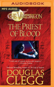 Title: The Priest of Blood, Author: Douglas Clegg