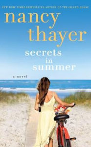 Title: Secrets in Summer, Author: Nancy Thayer