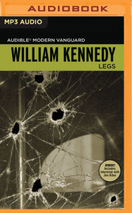 Title: Legs, Author: William Kennedy