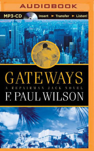 Title: Gateways, Author: F. Paul Wilson