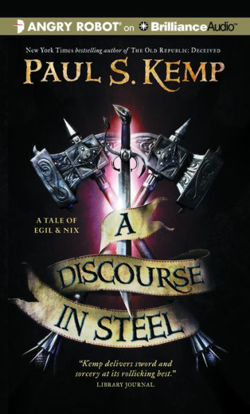 A Discourse Steel (Egil & Nix Series #2)