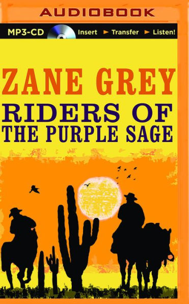 Riders of The Purple Sage and Rainbow Trail