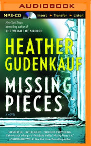 Title: Missing Pieces, Author: Heather Gudenkauf