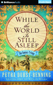 Title: While the World Is Still Asleep, Author: Petra Durst-Benning