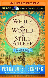 Title: While the World Is Still Asleep, Author: Petra Durst-Benning