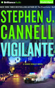 Title: Vigilante, Author: Stephen J. Cannell