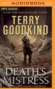 Title: Death's Mistress: Sister of Darkness: The Nicci Chronicles, Volume I, Author: Terry Goodkind