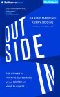 Outside In: The Power of Putting Customers at the Center of Your Business