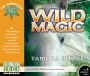 Wild Magic (The Immortals Series #1)