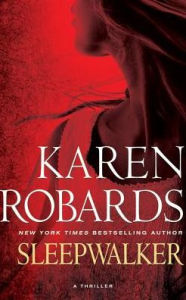 Title: Sleepwalker, Author: Karen Robards