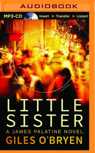 Title: Little Sister, Author: Giles O'Bryen