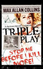 Triple Play: A Nathan Heller Casebook