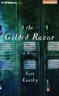 The Gilded Razor: A Memoir