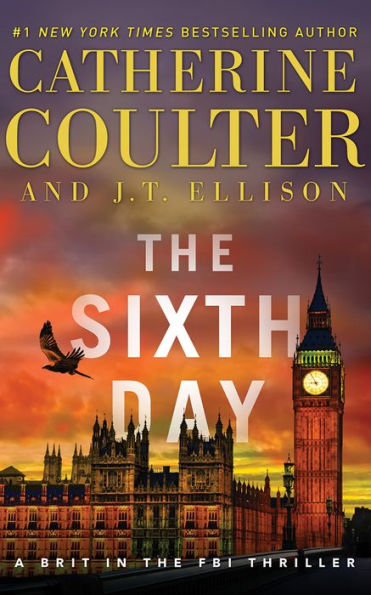 The Sixth Day (A Brit in the FBI Series #5)