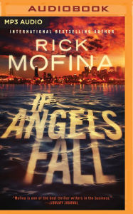 Title: If Angels Fall, Author: Rick Mofina