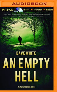 Title: An Empty Hell (Jackson Donne Series #4), Author: Dave White