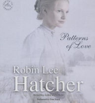 Title: Patterns of Love, Author: Robin Lee Hatcher