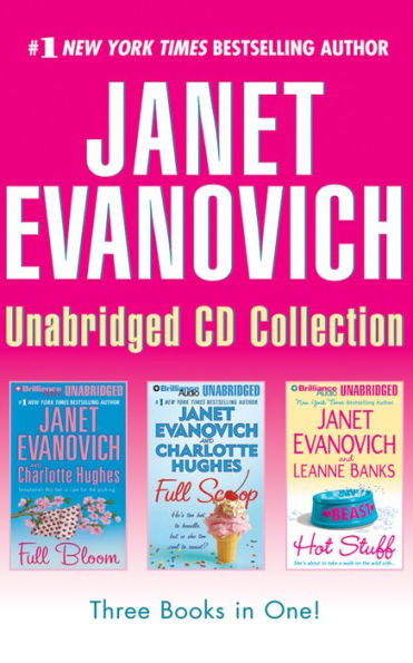 Janet Evanovich - Collection: Full Bloom & Full Scoop & Hot Stuff