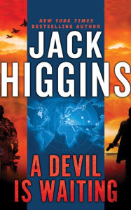 Title: A Devil is Waiting, Author: Jack Higgins