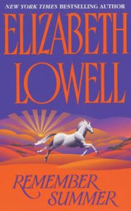 Title: Remember Summer, Author: Elizabeth Lowell