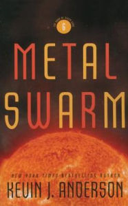 Title: Metal Swarm, Author: Kevin J. Anderson