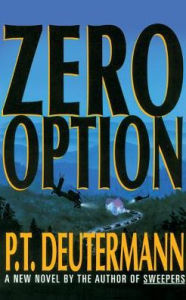 Title: Zero Option, Author: P. T. Deutermann