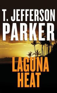 Title: Laguna Heat, Author: T. Jefferson Parker