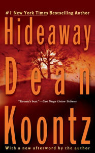 Title: Hideaway, Author: Dean Koontz